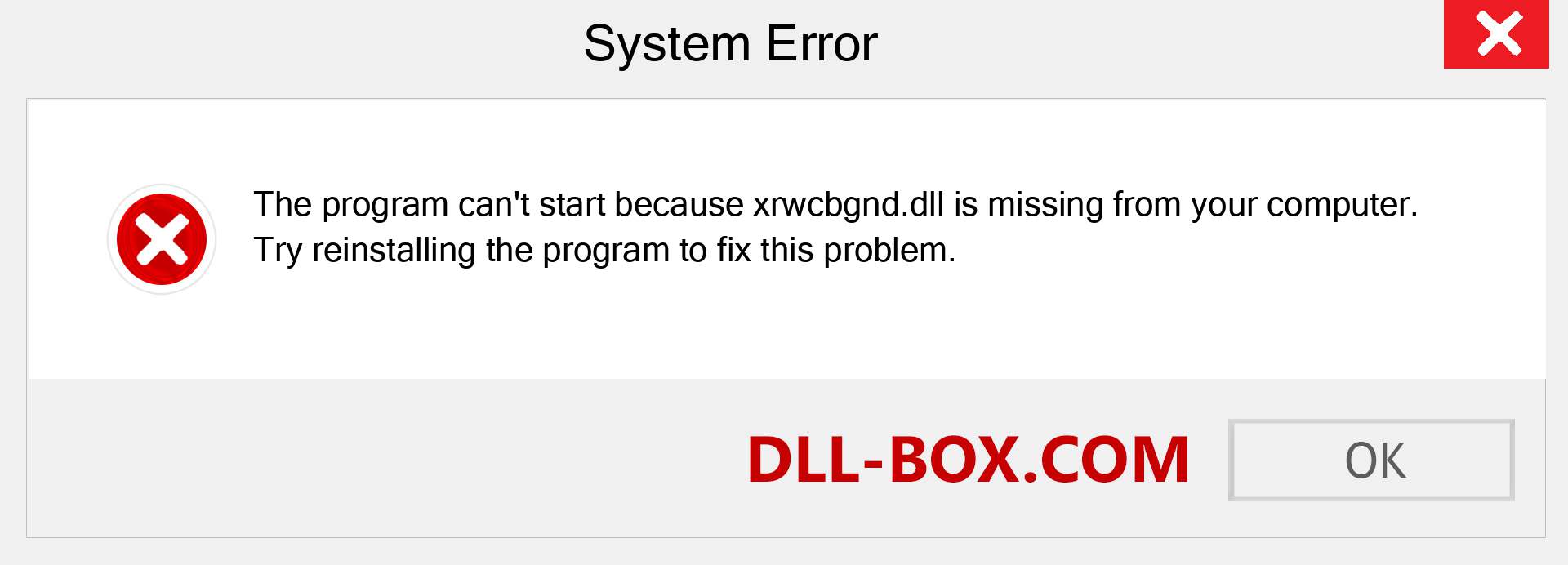  xrwcbgnd.dll file is missing?. Download for Windows 7, 8, 10 - Fix  xrwcbgnd dll Missing Error on Windows, photos, images